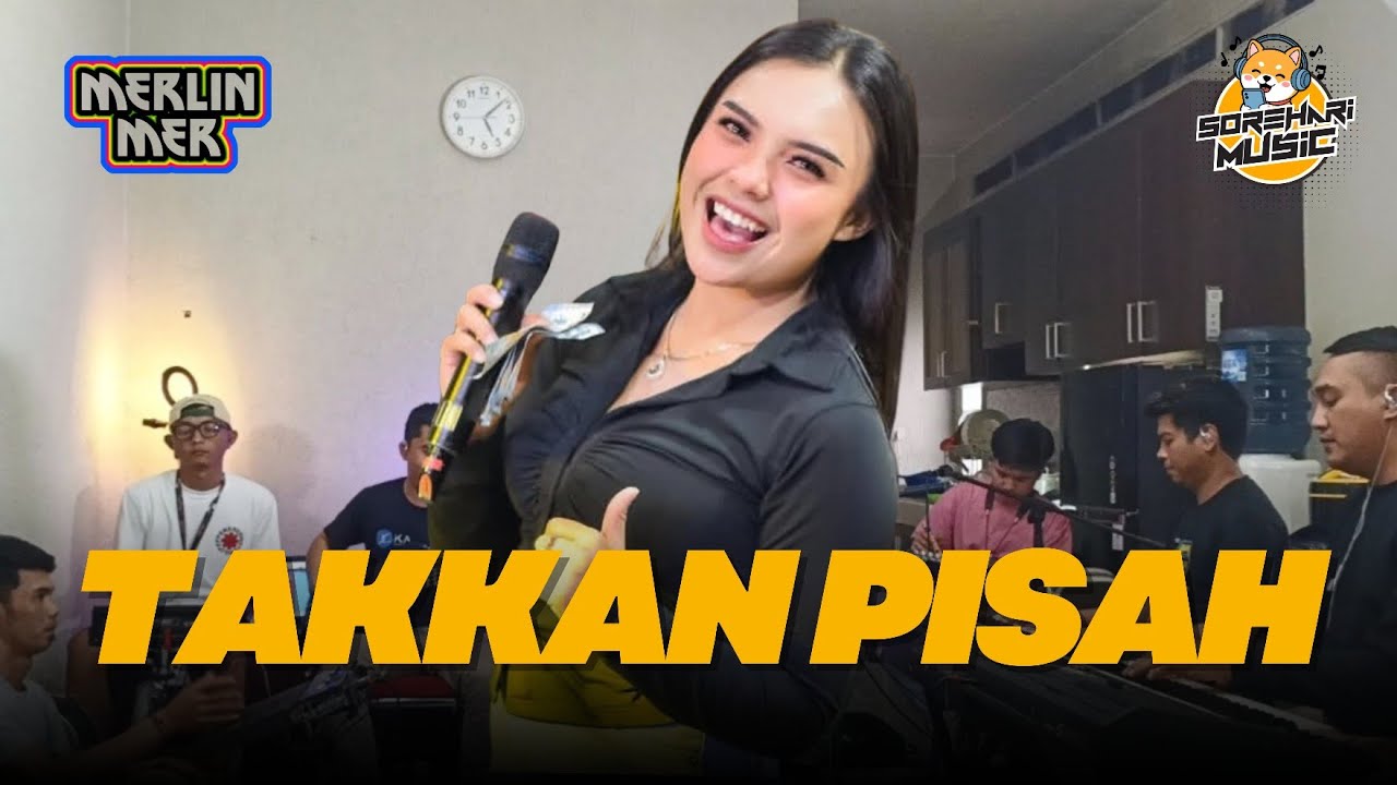 Merlin Mer - Takkan Pisah 