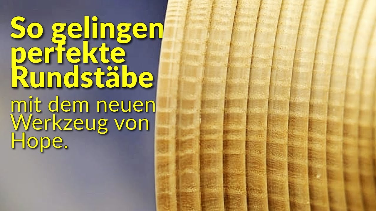 Rundstäbe drechseln in Lang- und Querholz mit dem Beading Tool von Hope Woodturning