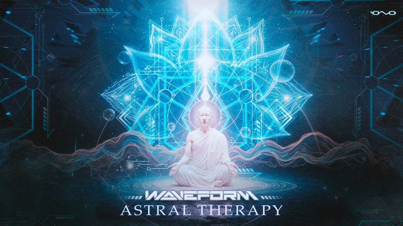 Waveform - Astral Therapy (Original Mix)