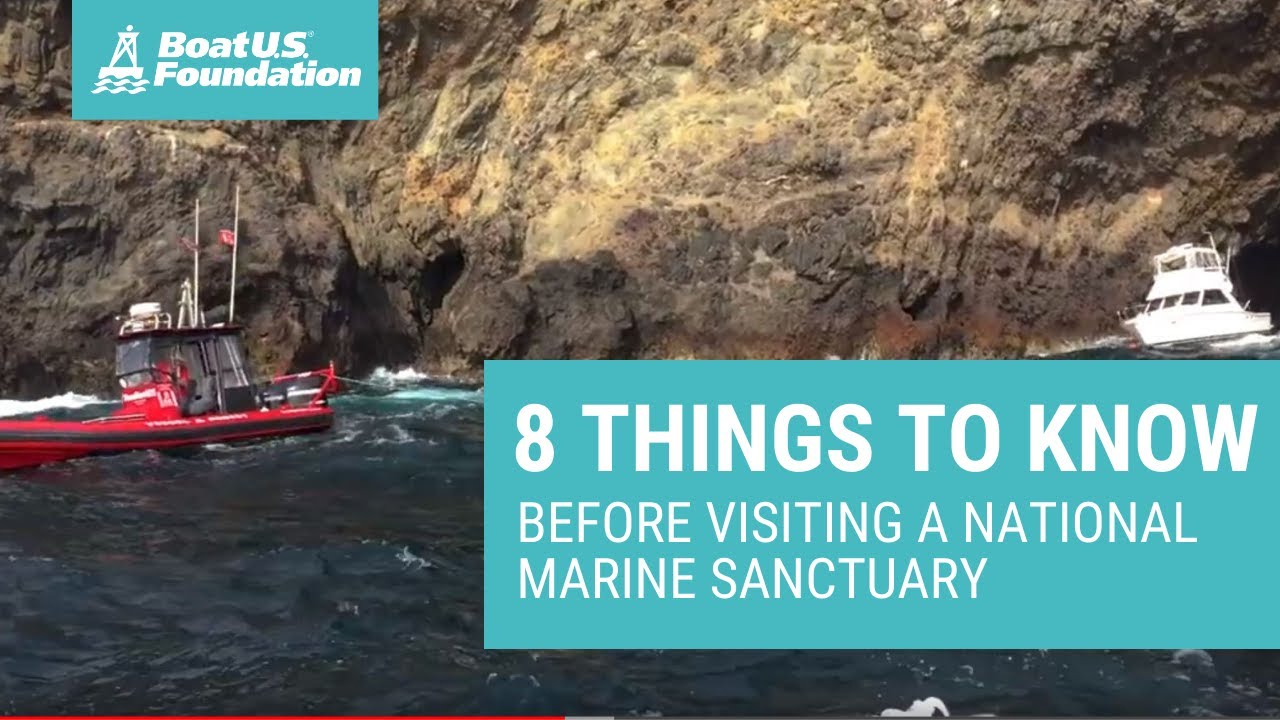 8 Things Boaters Ought to Know Before Visiting a National Marine Sanctuary