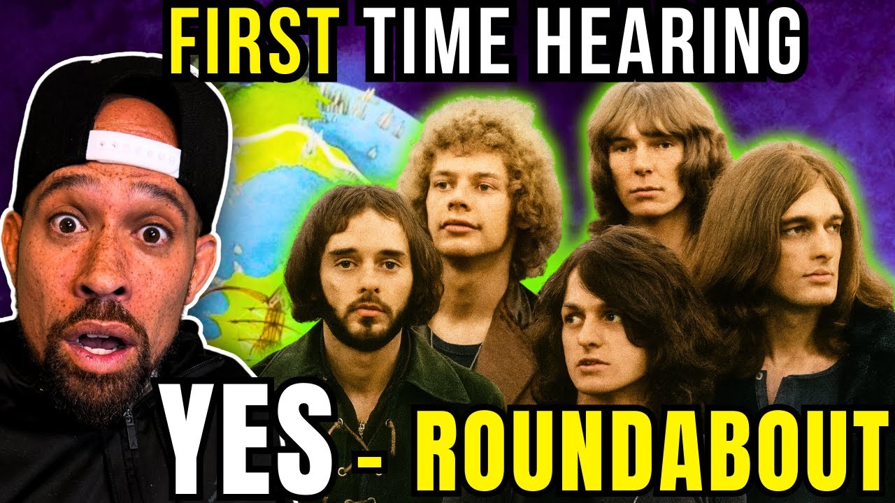 This was the FIRST time I heard YES - Roundabout! Sheesh    (Rebooted) 