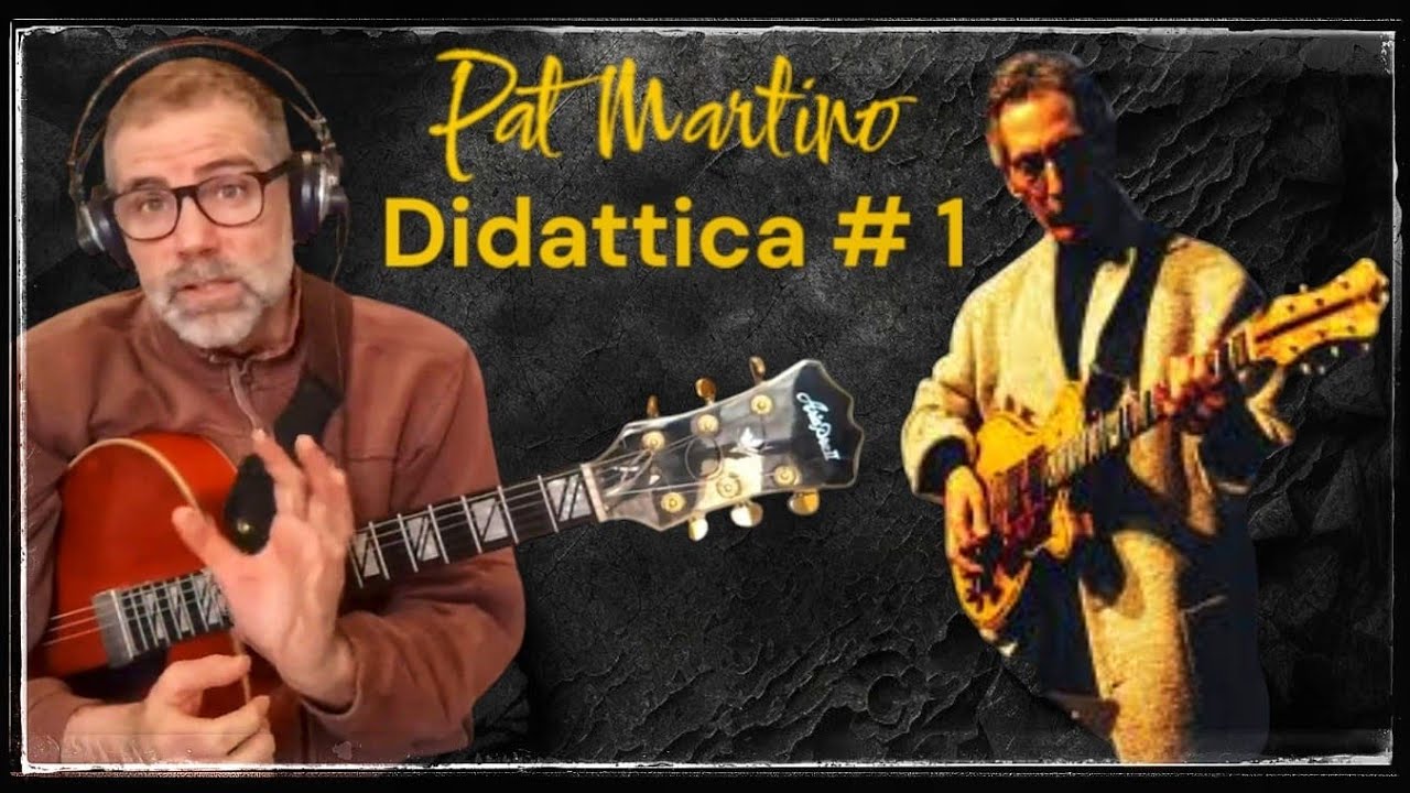 Pat Martino concetti per impro