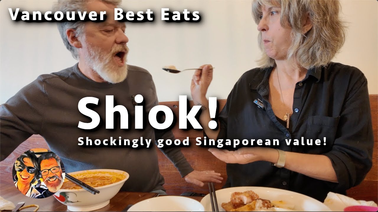 Vancouver Best Eats - Shiok Singaporean Cuisine