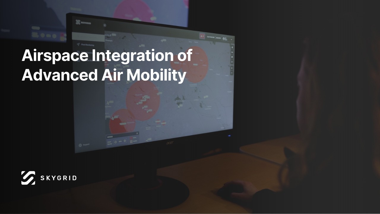 Airspace Integration of Advanced Air Mobility