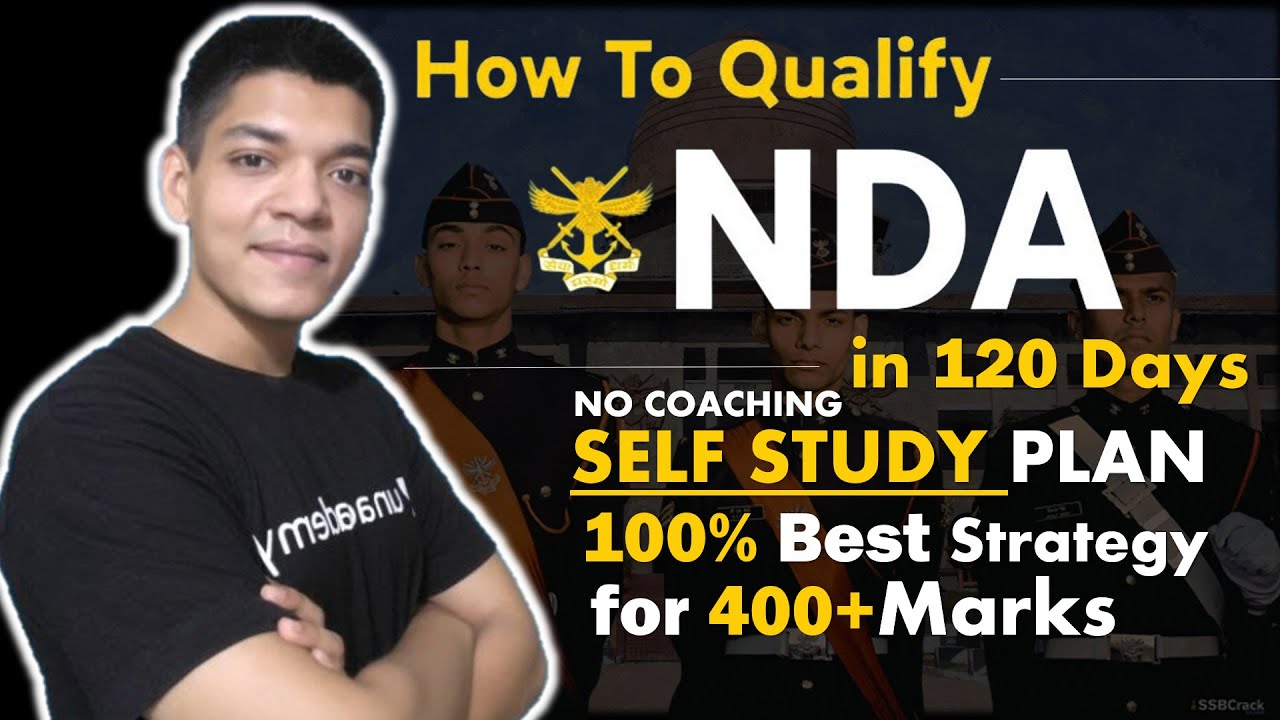 Self Study Plan on How to Crack NDA in 120 Days | NDA-2 2022 Exam Strategy | Shubham Varshney