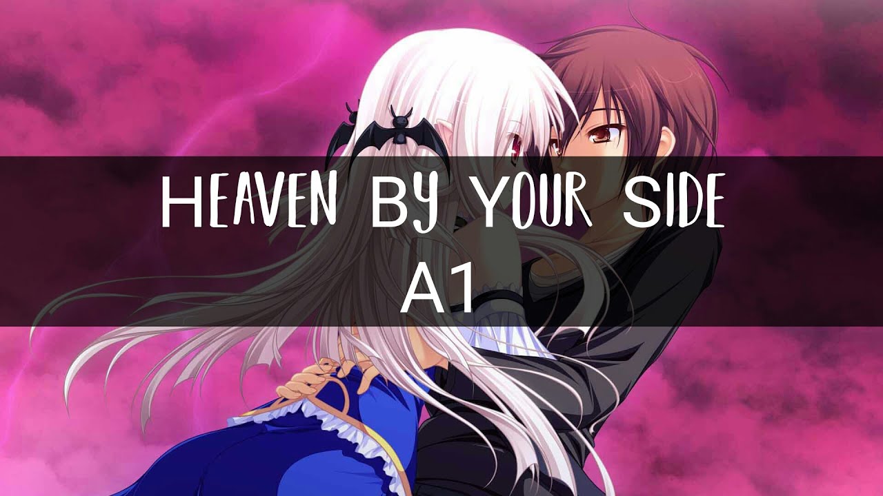 Nightcore - Heaven By Your Side