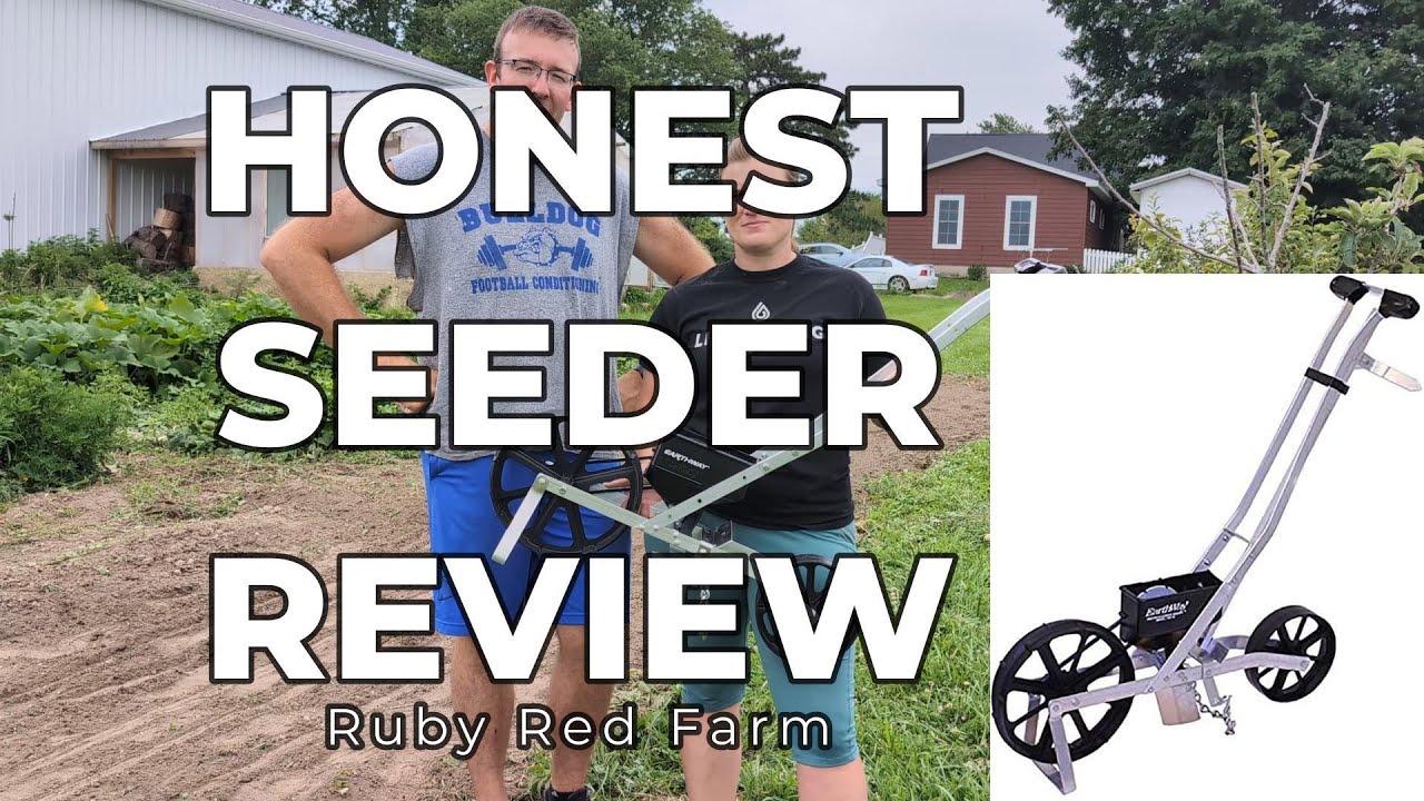 Honest Review of EarthWay 1001-B Precision Garden Seeder Ep. 49