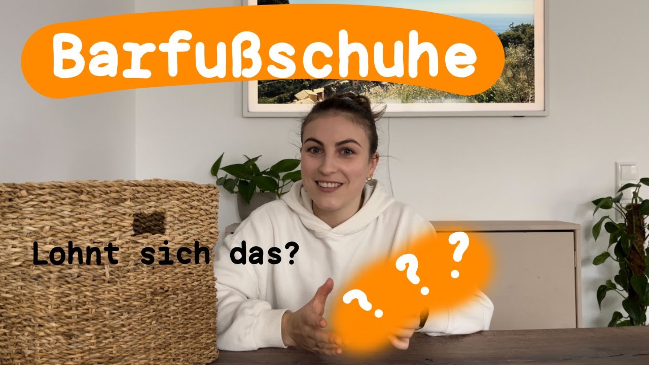 WARUM BARFUẞSCHUHE? — Meine Erfahrungen, Modelle und Meinung dazu