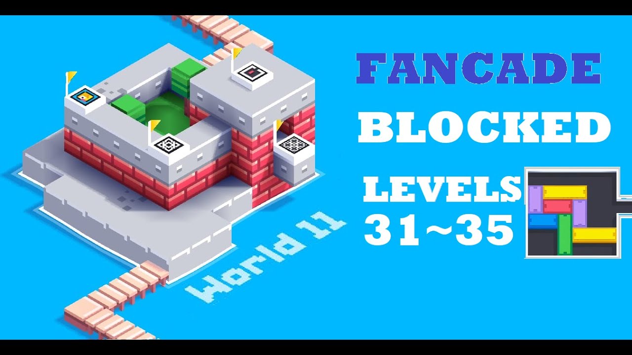 FANCADE |Blocked World 11 | Level 31,32,33,34,35