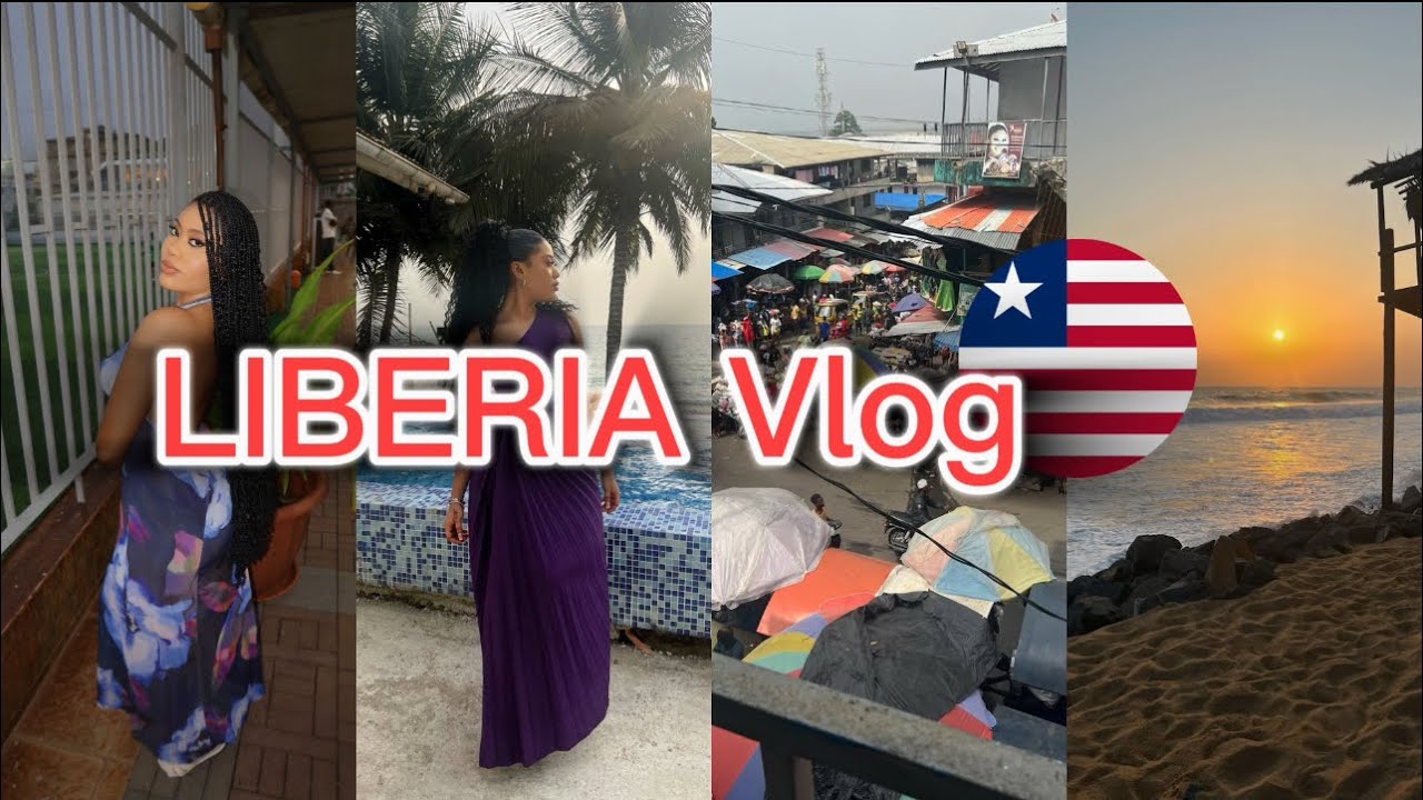 LIBERIA TRAVEL VLOG| 3 weeks in Monrovia Liberia