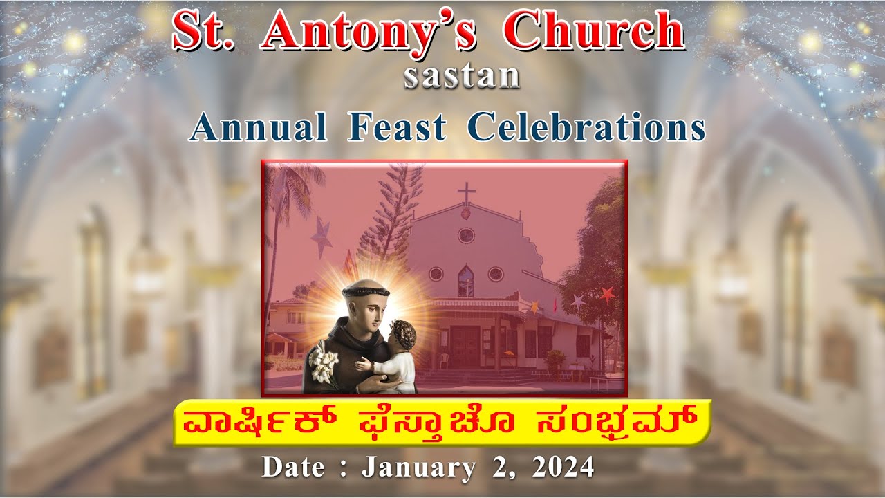 St. Antony's Church, Sastan | Annual Feast Celebrations