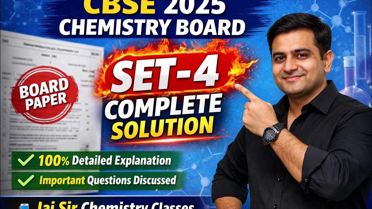 Chemistry board paper 2025 set 4
