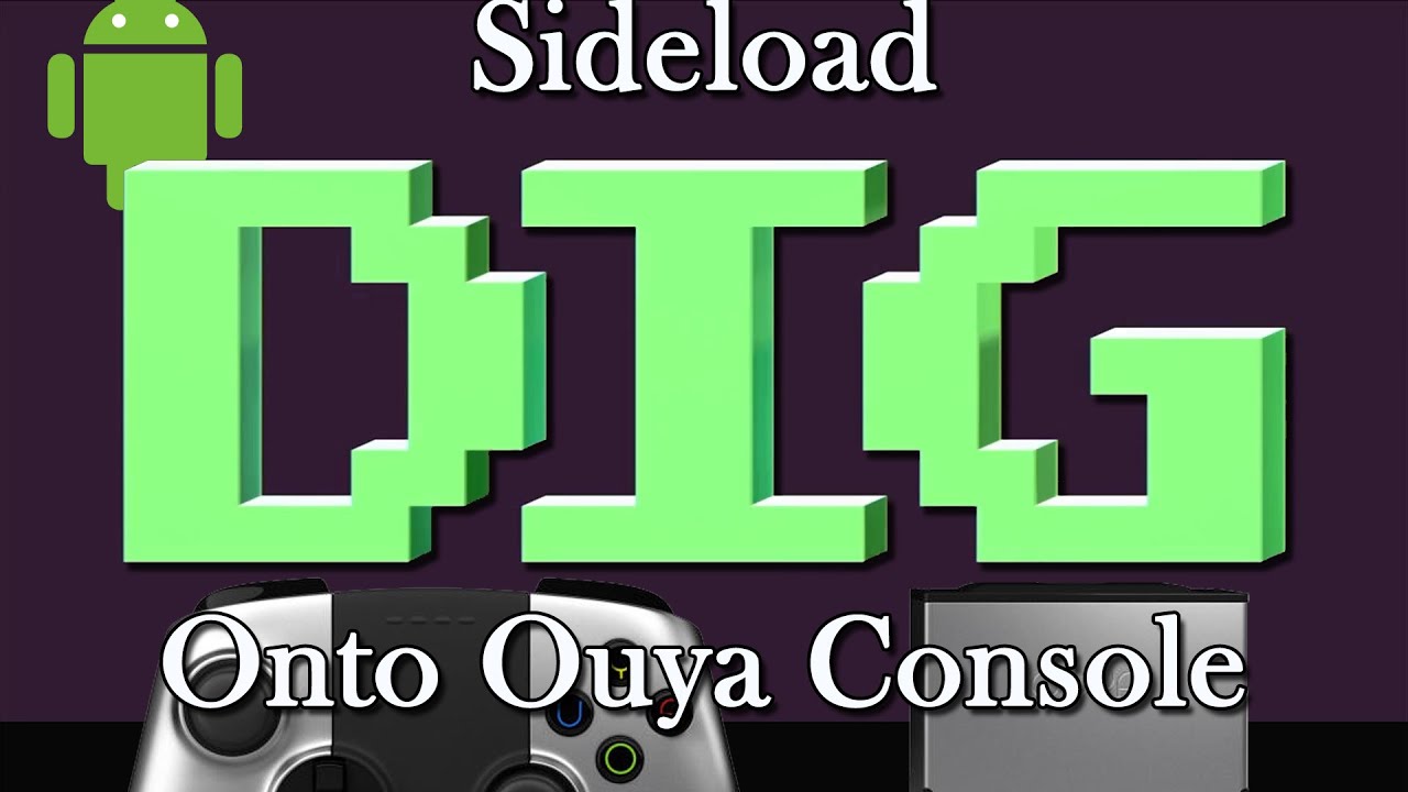 Sideload Dig Emulation Frontend Onto Ouya Console