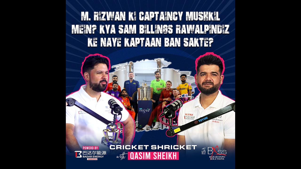 M. Rizwan&rsquo;s captaincy under pressure &ndash; Could Sam Billings be Rawalpindiz&rsquo;s next skipper in HBL PSL?&rdquo;