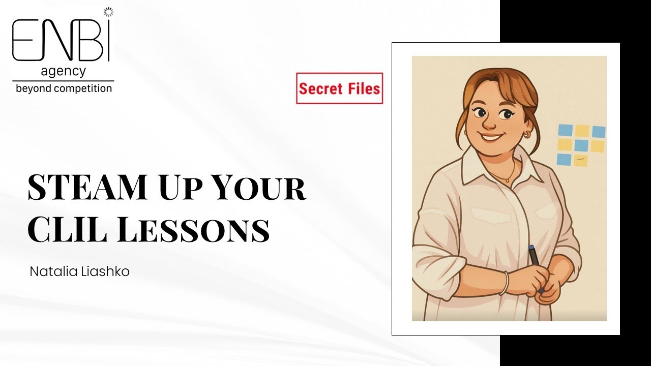 Natalia Liashko: STEAM Up Your CLIL Lessons