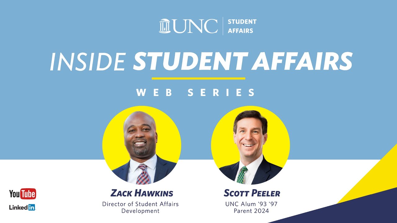Inside Student Affairs | Special Guest: Scott Peeler, UNC Parent and Alumni