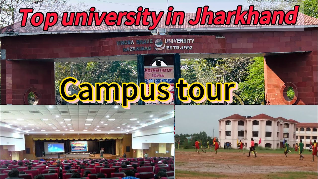 Campus tour of Vinoba bhave university Hazaribagh | courses and fees |