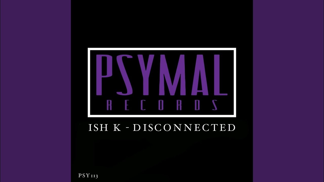 Disconnected (Original Mix)