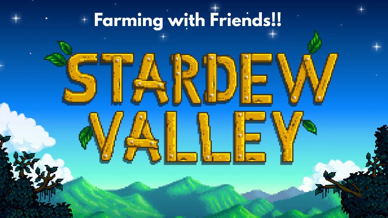 Stardew Valley with the Collective!!