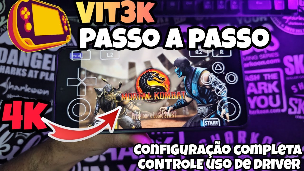 VITA3K COMO INSTALAR E TER A MELHOR CONFIGURAÇÃO GPU MALI E ADRENO MORTAL KOMBAT EM 4K