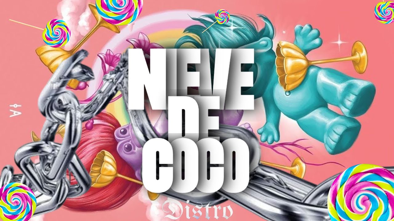 NIEVE DE COCO✘ Dj Distro ✘ GOGOS REMIX