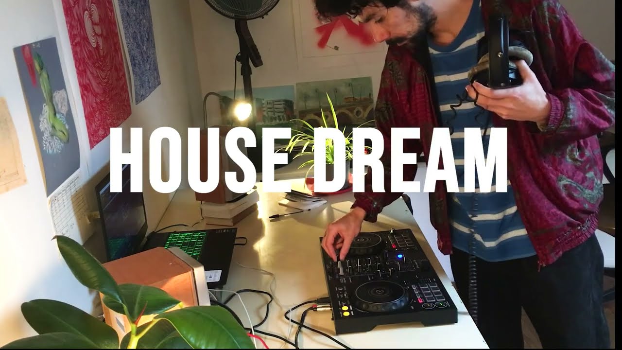 House dream Mix