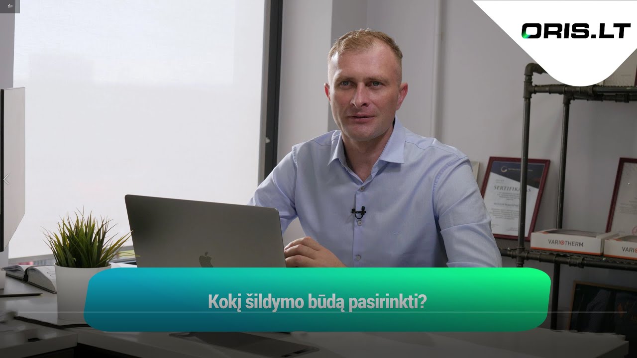 Kokį &scaron;ildymo būdą pasirinkti?