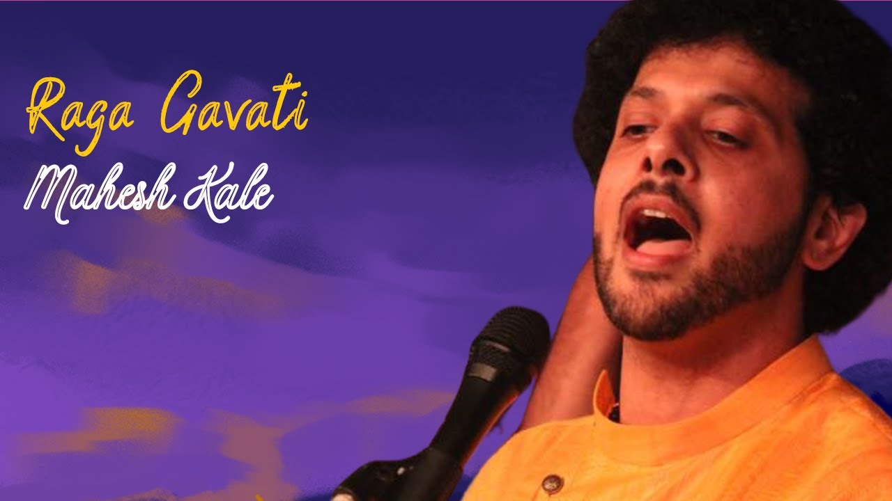Raga Gavati | Aas Lagi | Hamari Paar Karo | Bada Khyal | Chota Khyal | Indian Classical| Mahesh Kale