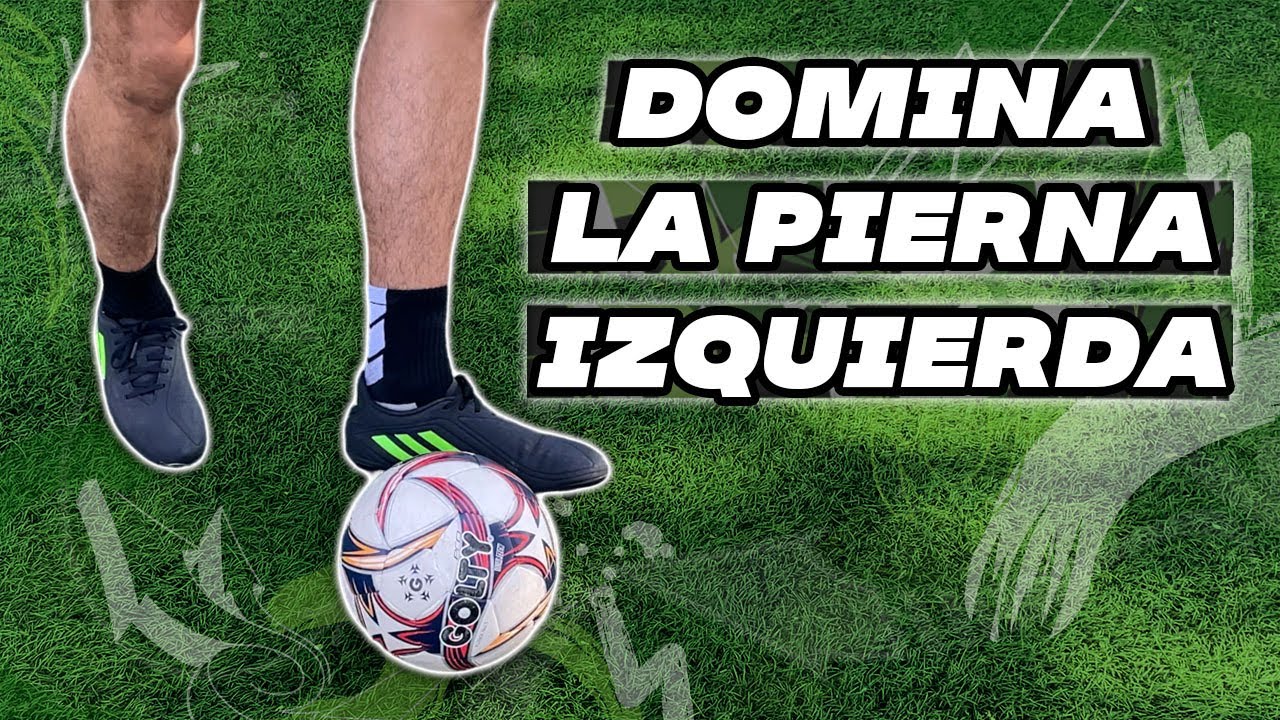 Domina Tu Pierna Izquierda: Ejercicios Clave para Futbolistas 🥇​| Fútbol S