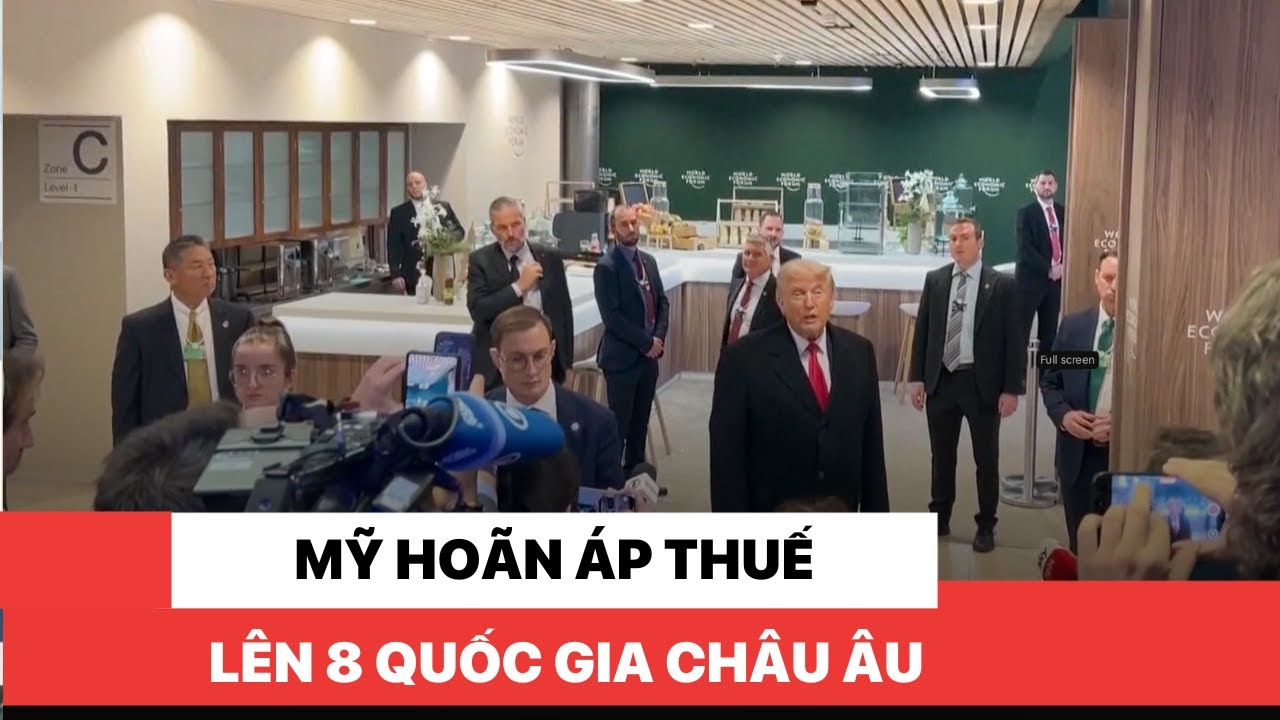 Mỹ hoãn áp thuế lên 8 Quốc gia Châu Âu