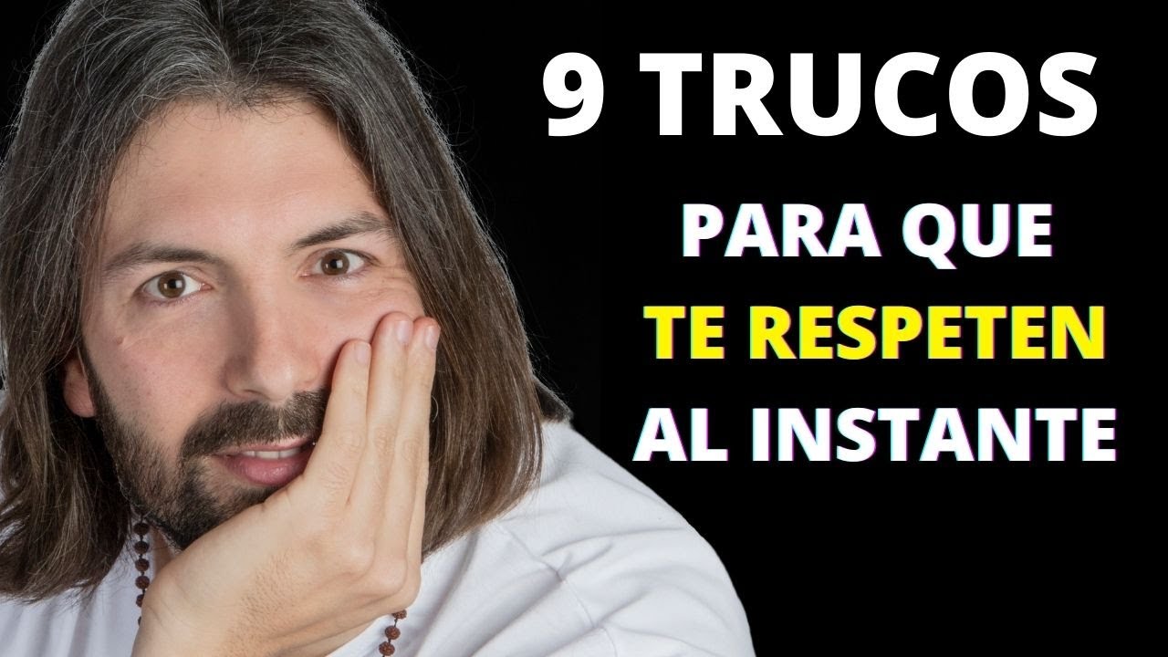 9 Trucos Psicológicos Para Que Te Respeten Al Instante