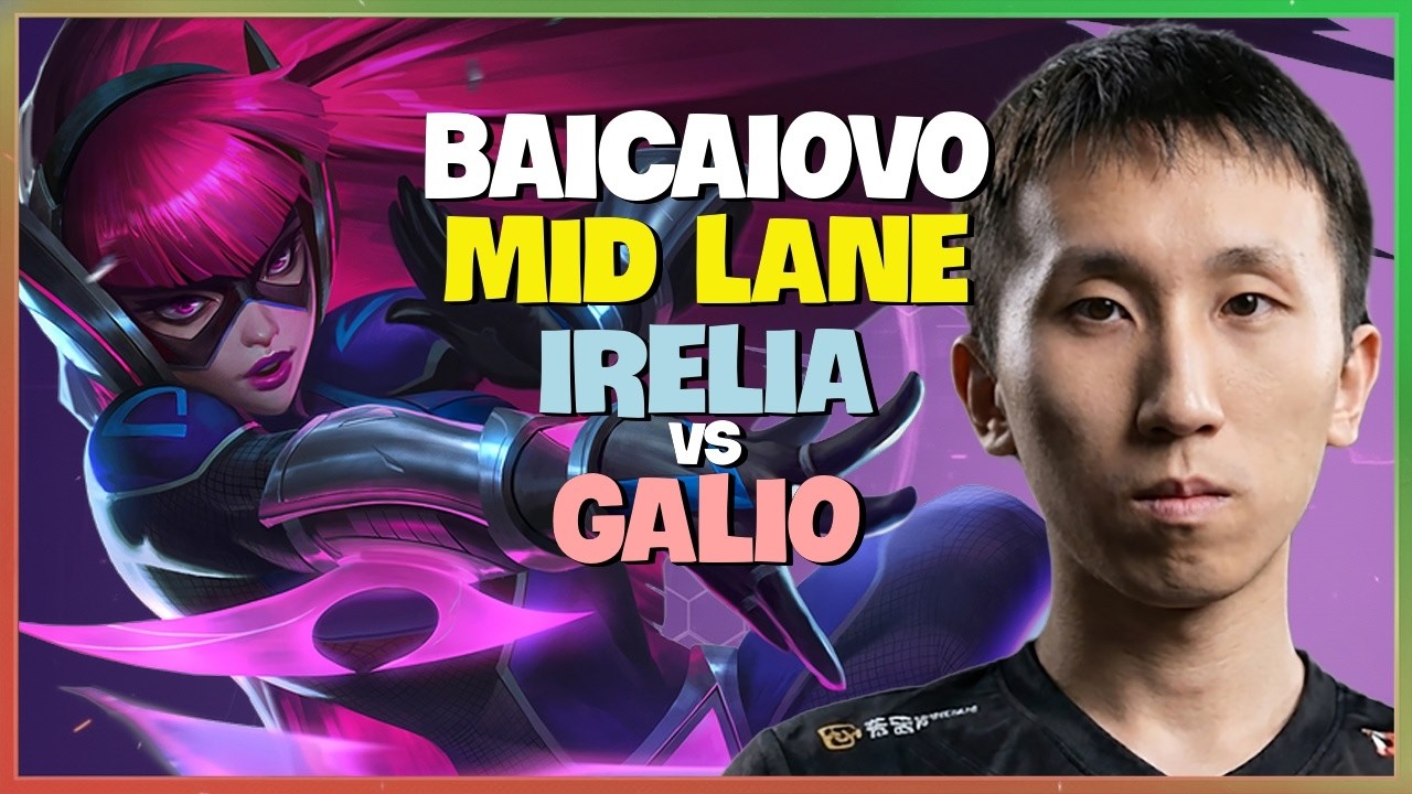 Baicaiovo Irelia : CN Super Server Rank 1 STOMPS Galio Mid with CLEAN Mechanics
