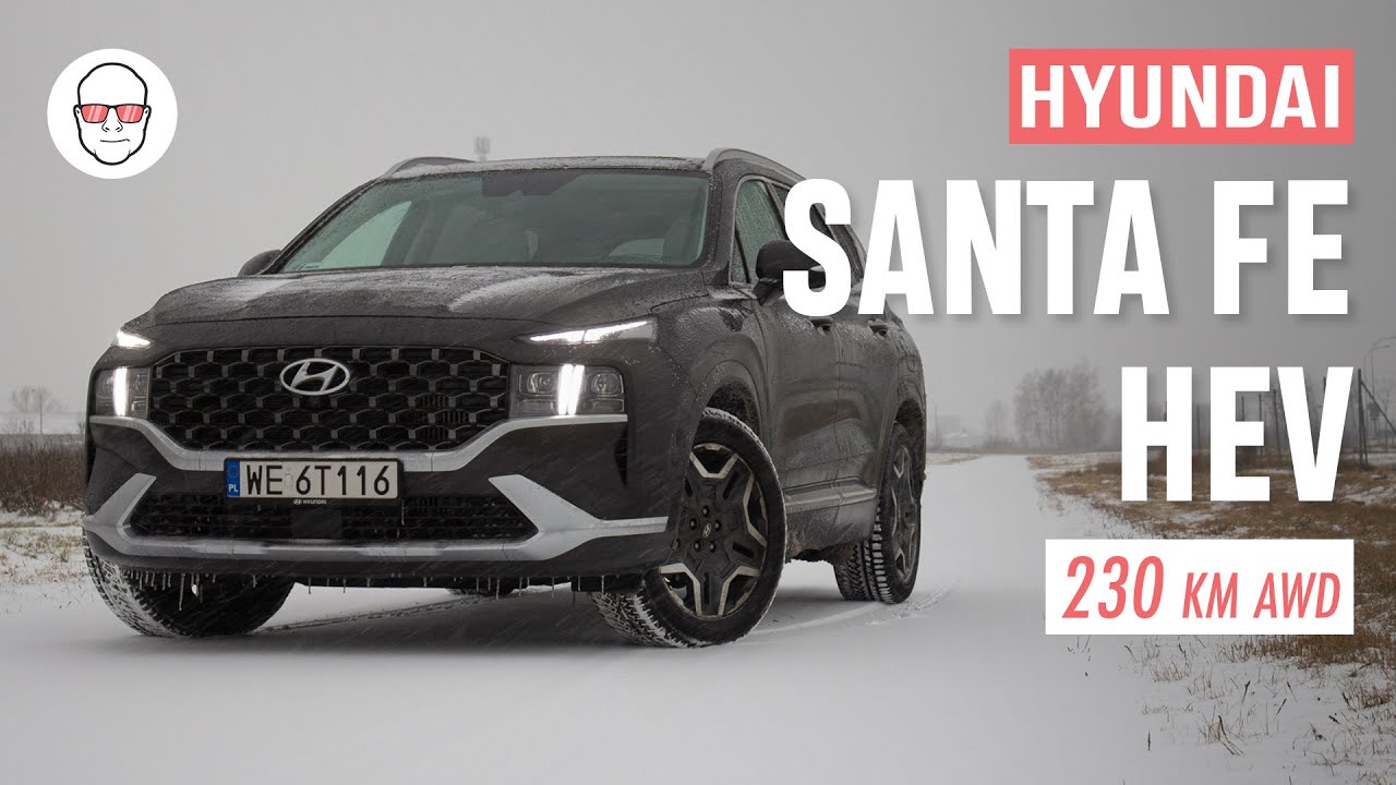 Hyundai Santa Fe 1.6 T-GDI HEV Platinum Luxury Sun test PL Pertyn Ględzi