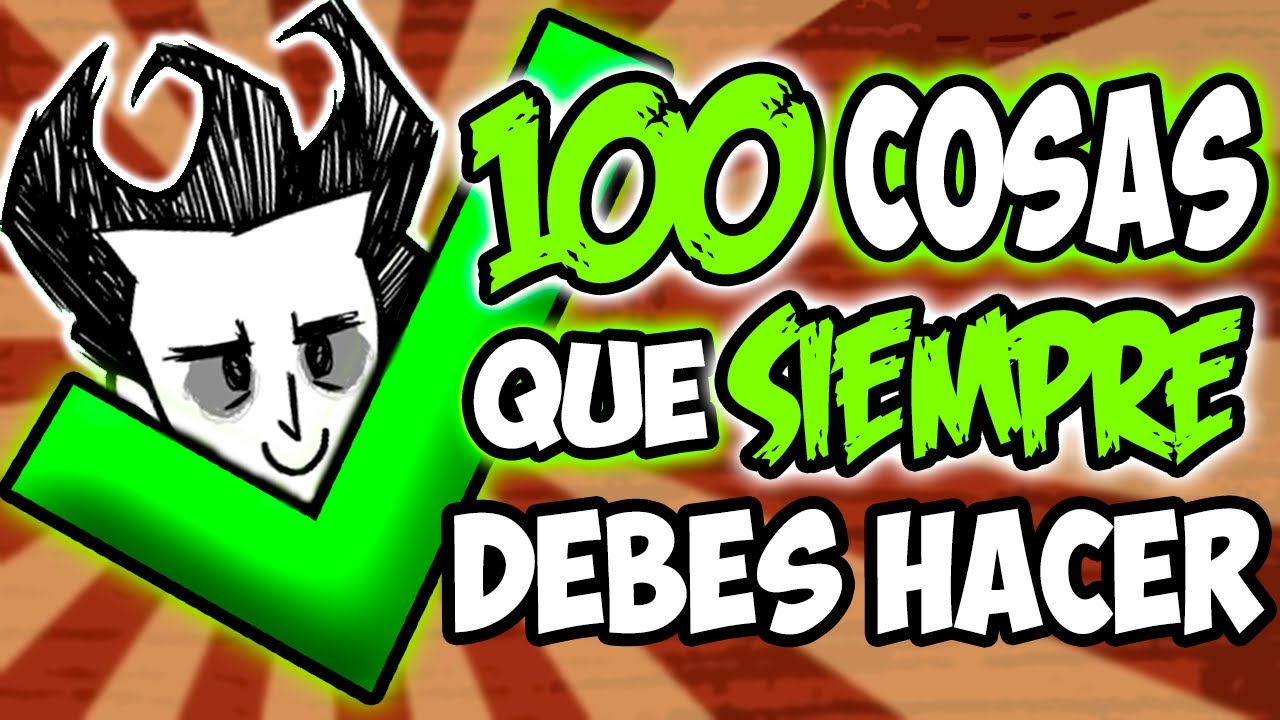 ✅TOP 100 COSAS que SIEMPRE DEBES HACER en DON'T STARVE✅