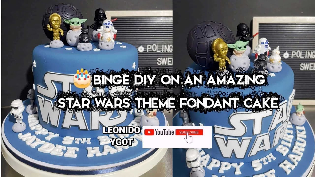 🌈🎂BINGE DIY ON AN AMAZING STAR WARS THEME FONDANT CAKE #cakedecorating #binge #diycake #starwarscake