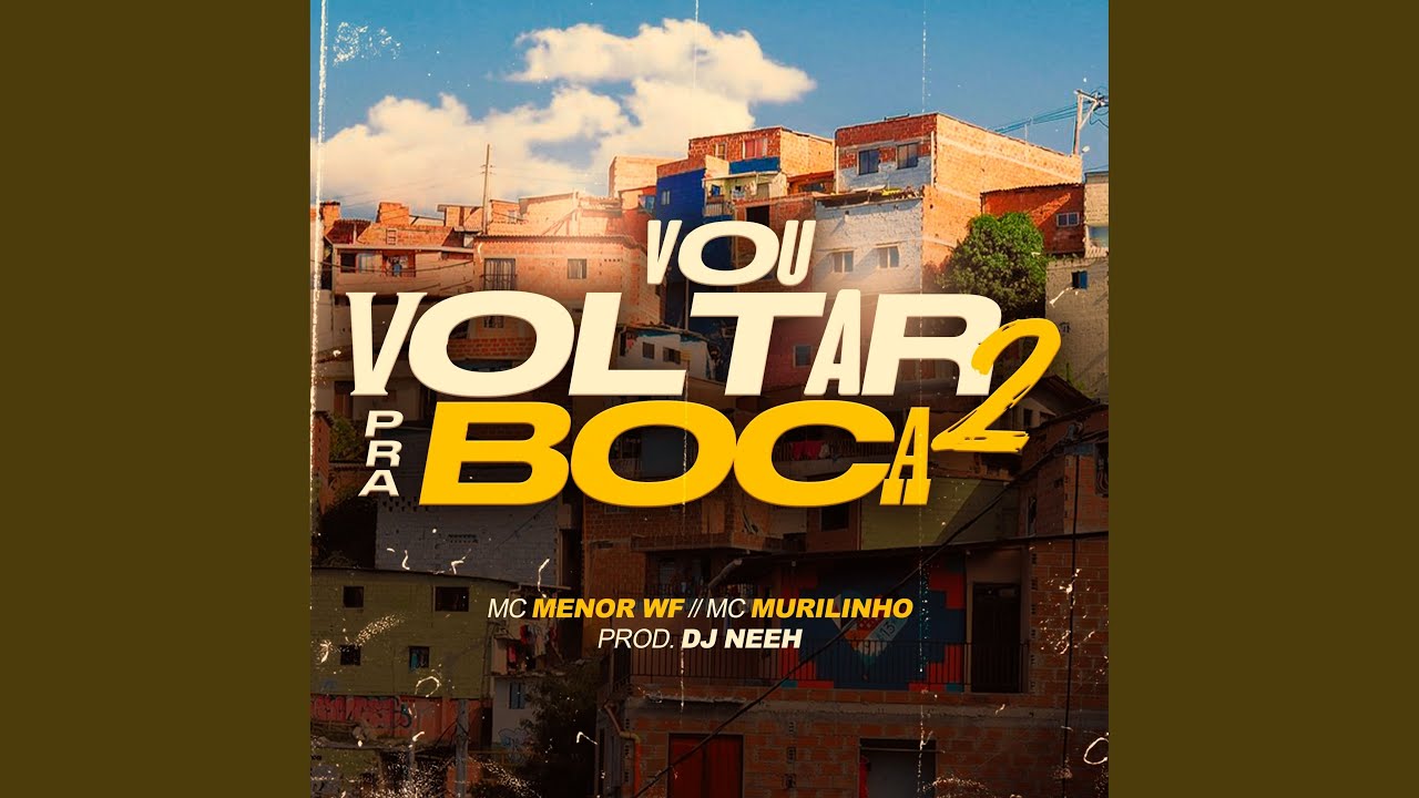 VOU VOLTAR PRA BOCA 2