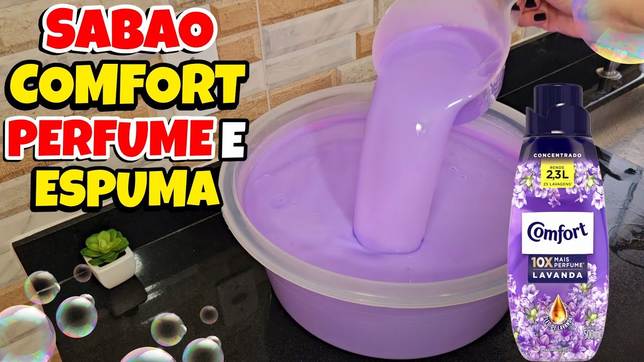 COMO FAZER O MELHOR SABÃO DE  COMFORT LAVANDA DO YOUTUBE LOUCURA DE  PERFUME E ESPUMA- SEM SODA 😱😱