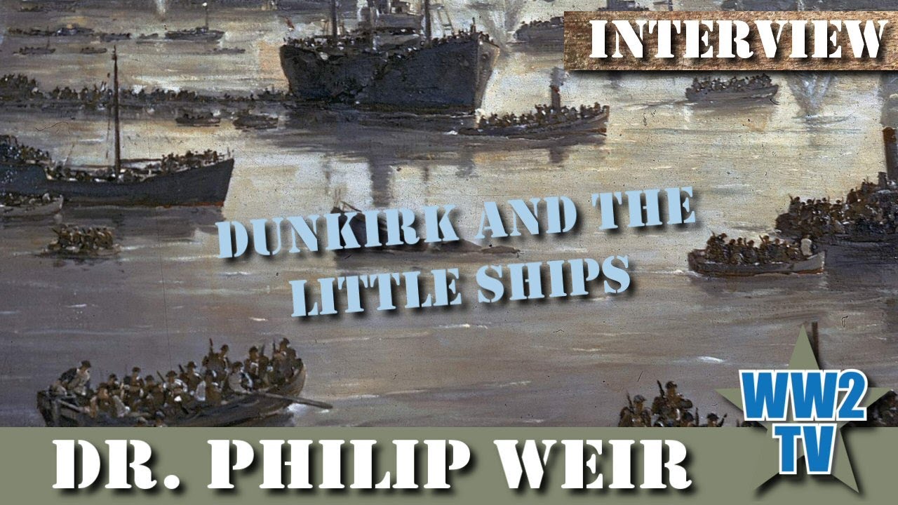Dunkirk and the Little Ships 1940