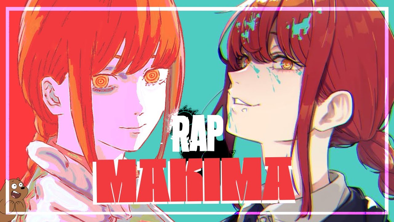 Rap de Makima [Chainsaw Man] by Nuur (prod. ERLAX)