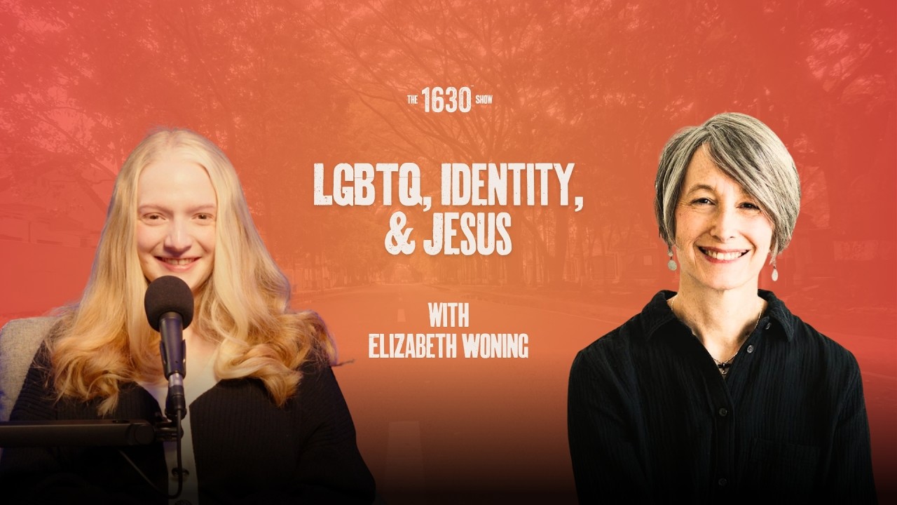 LGBTQ, Identity, & Jesus with Elizabeth Woning | The 1630 Show | March 3, 2026