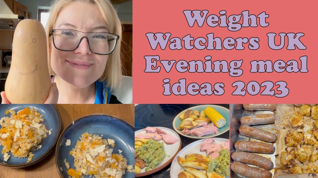Weight watchers Uk evening meal ideas 2023