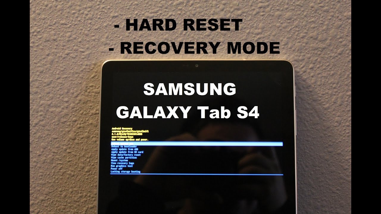 Как выполнить жесткую перезагрузку и войти в режим восстановления на Samsung Galaxy Tab S4