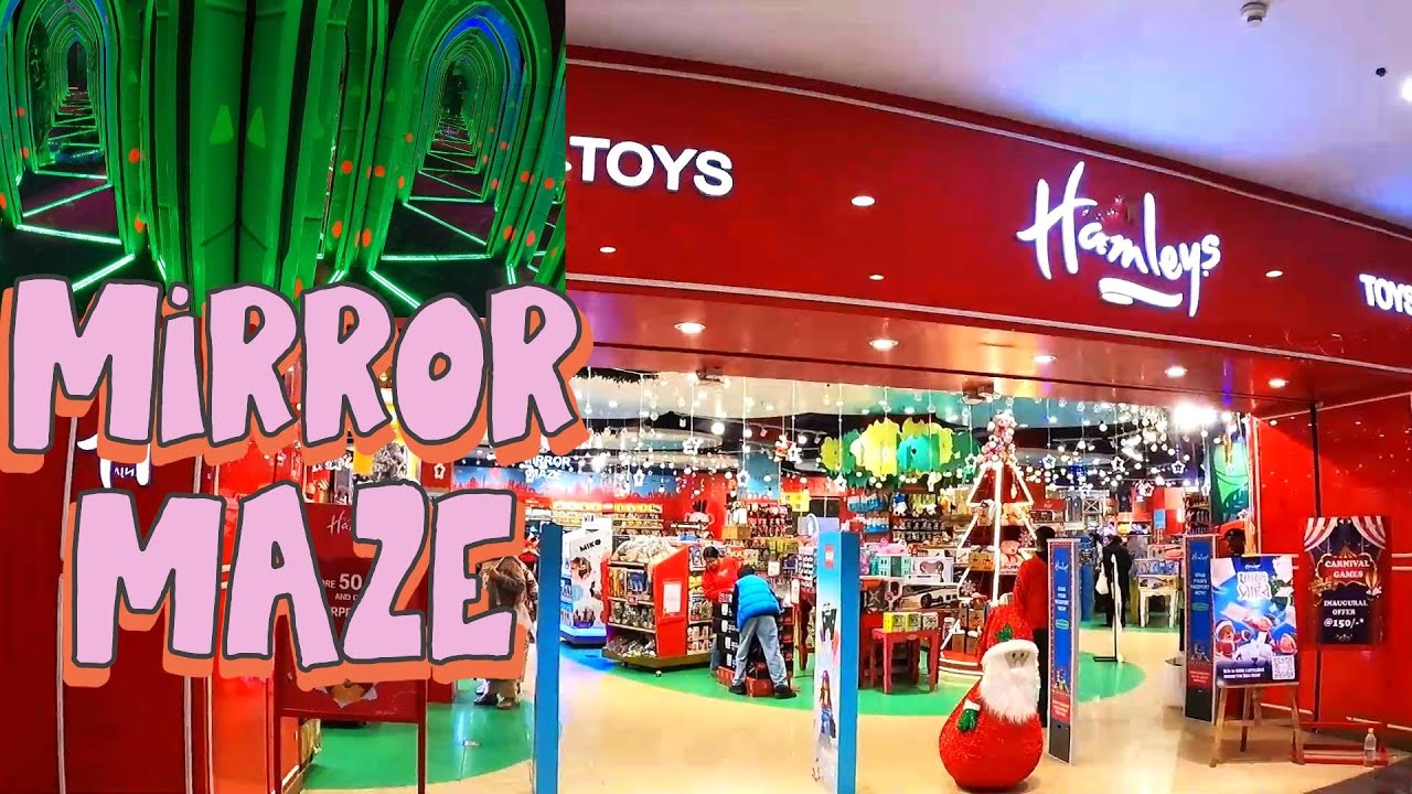 Mirror Maze - Hamleys | Elante mall Chandigarh