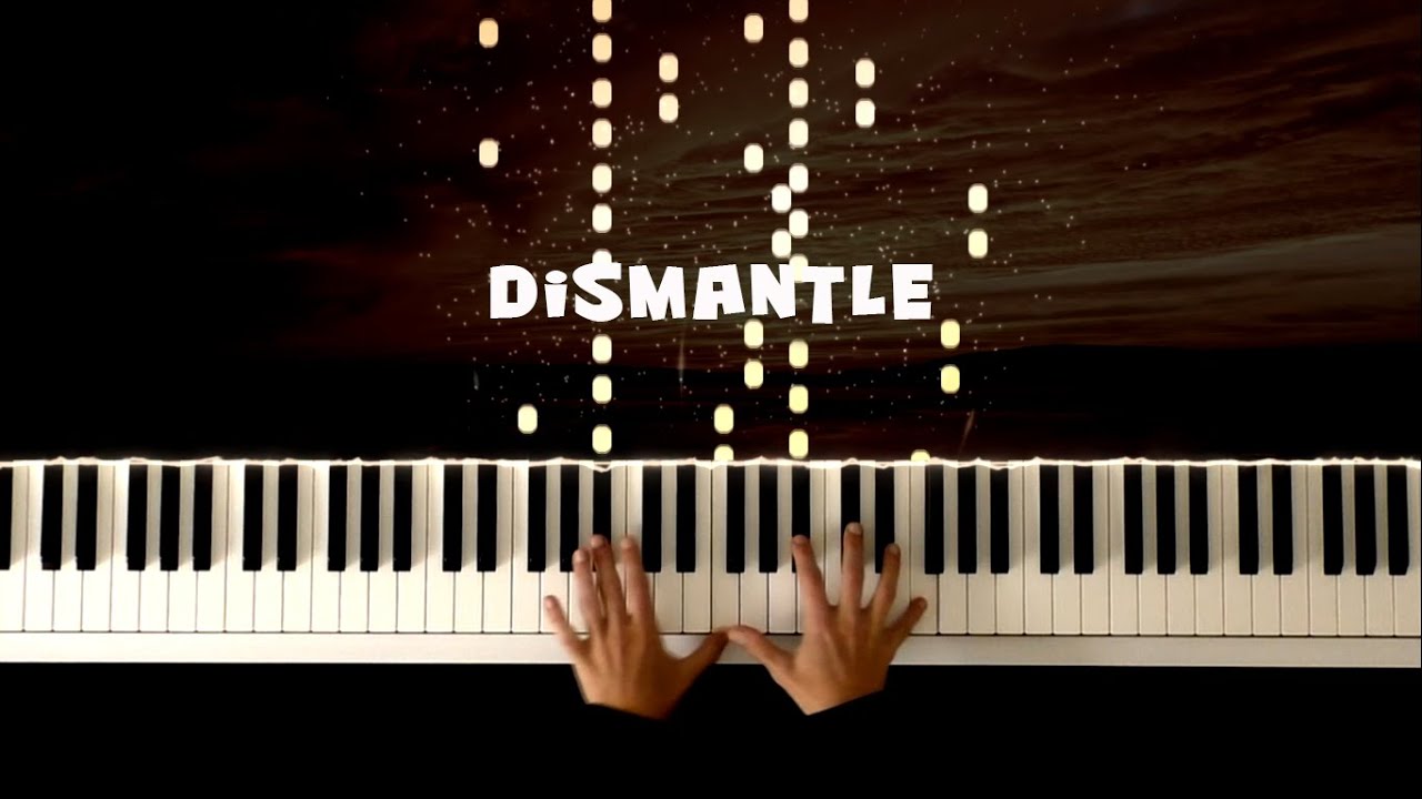 Dismantle Peter Sandberg Piano Cover Piano Tutorial