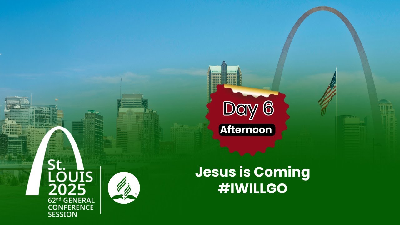 📍 LIVE | Day 6 // Afternoon – 62nd General Conference Session of Seventh-day Adventists | #gcsession