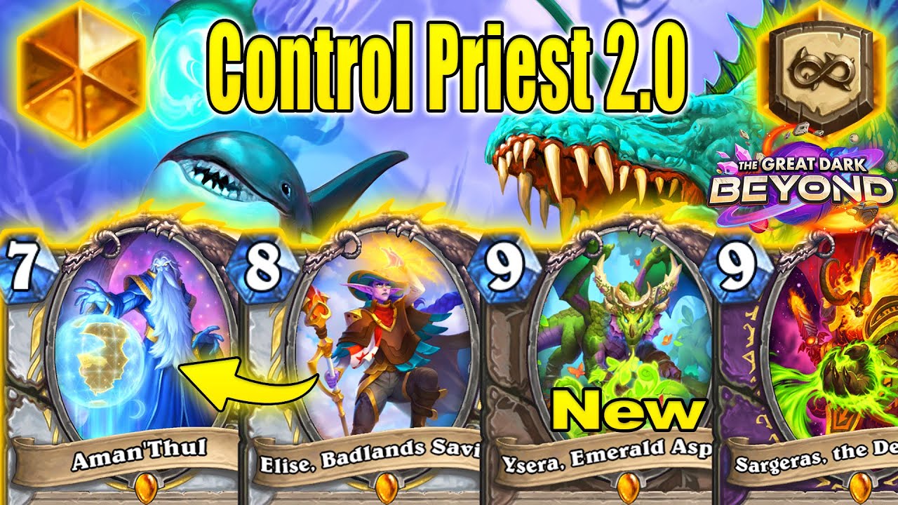 My Control Priest Deck 2.0 Is Even More Amazing At The Great Dark Beyond Mini-Set | Hearthstone