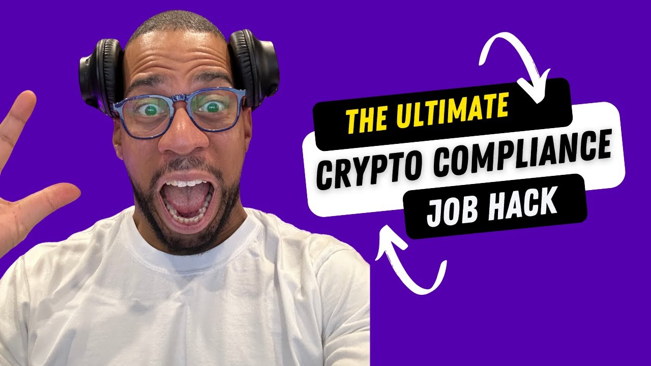 🚨🚀 The Ultimate Crypto Compliance Job Hack 🚀🚨