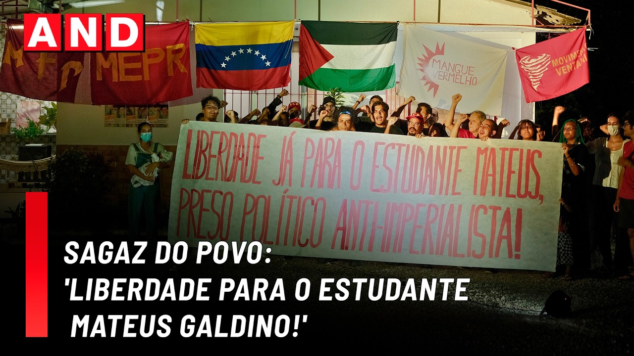 Sagaz do Povo lança novo vídeoclipe 'Liberdade para o estudante Mateus Galdino!'