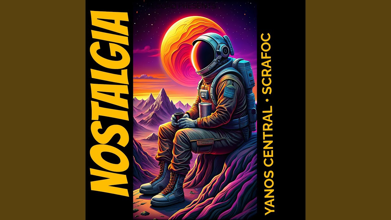 Nostalgia
