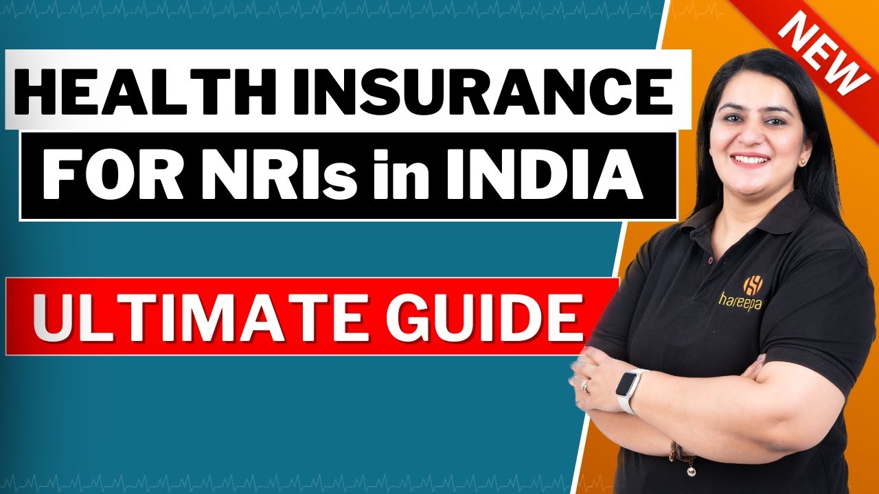 Health Insurance for NRIs in India | FAQs on NRI Health Insurance ANSWERED | Gurleen Kaur Tikku